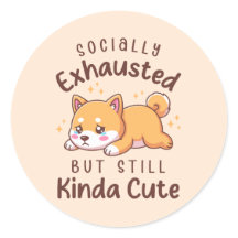 Épuisé Socialement Mais Toujours Mignon - Shiba In