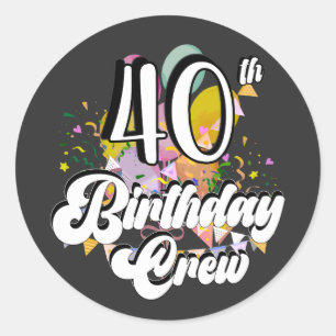 Sticker Rond Équipage de 40e anniversaire de l'équipage de 40 p