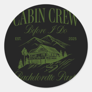 Sticker Rond Équipage de Cabine Avant de Faire un Enterrement d