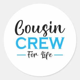 STICKER ROND ÉQUIPAGE DE COUSIN À VIE