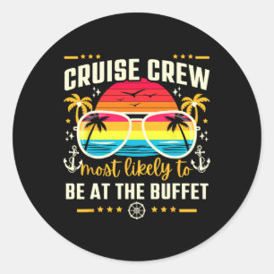Sticker Rond Équipage de croisière le plus susceptible de parti