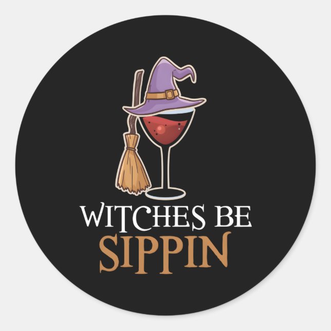 Sticker Rond Équipe Boire Du Vin Halloween sorcières Be Sip' (Devant)