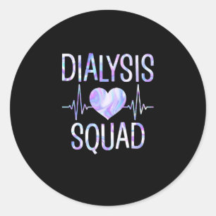 Sticker Rond Équipe de dialyse - Néphrologie drôle Hémodialyse
