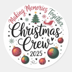 Sticker Rond Équipe de Noël 2025 Groupe familial assorti Xmas