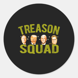 Sticker Rond Équipe de trahison Impeach Trump Pence Pompeo Rr U