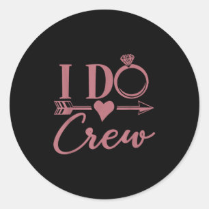 Sticker Rond Équipe Je Dis Oui, Enterrement de Vie de Jeune Fil