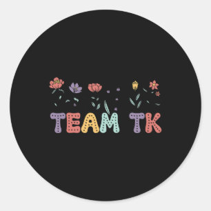 Sticker Rond Équipe Tk enseignant de maternelle retour à l'écol