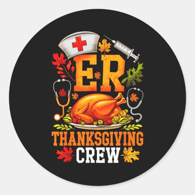 Sticker Rond Er Thanksgiving Crew Nurse Emergency Room Register (Devant)