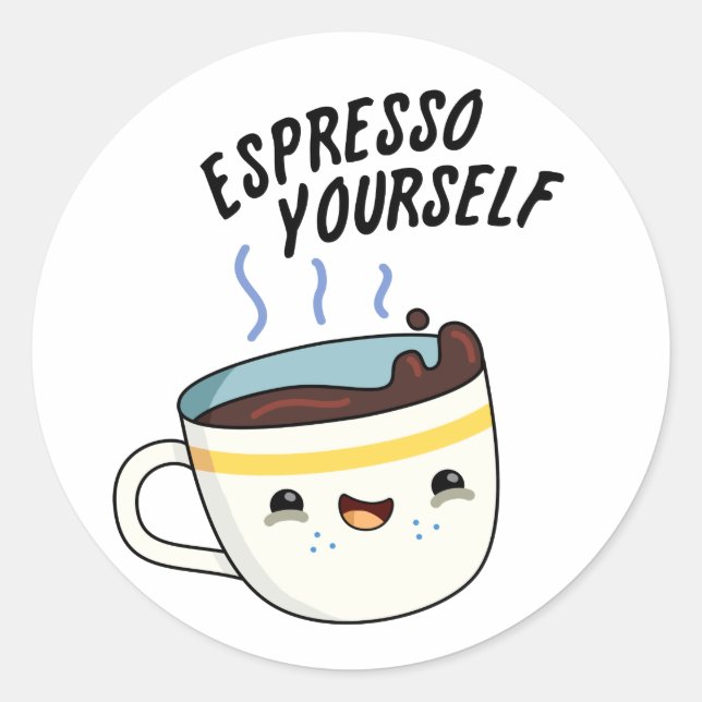 Sticker Rond Espresso Yourself amusant jeu de café (Devant)