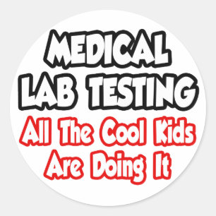 Sticker Rond Essais De Laboratoire Médicales...Tous Les Enfant