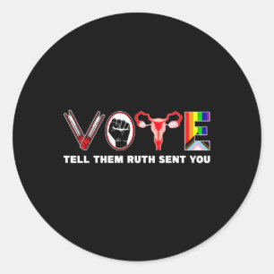Sticker Rond Et Dites-Leur Comme Ruth Vous A Envoyé Des Femmes 