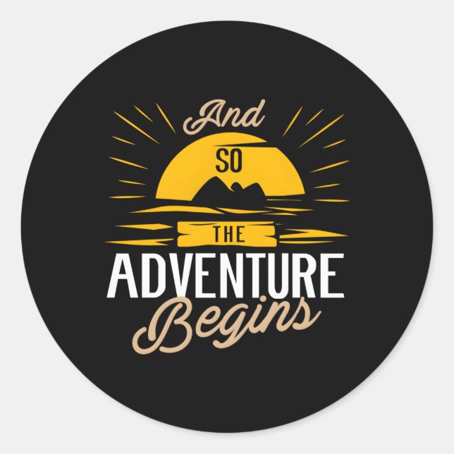 Sticker Rond Et Donc L'Aventure Commence Camg Road Trip (Devant)
