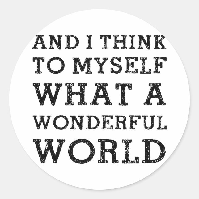 Sticker Rond Et Un Monde Merveilleux (Devant)