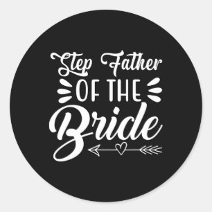 Sticker Rond Étape Père De La Mariée Mariage Fête Famille Maria