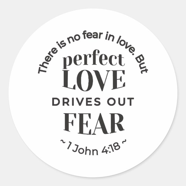 Sticker Rond Eternal Love - 1 John 4:18 Scripture Quote Art (Devant)