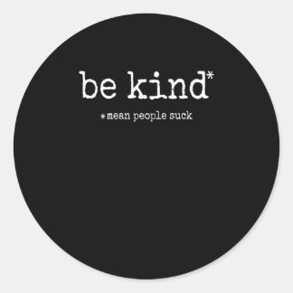 Sticker Rond Être Genre Moyenne Personnes Chuck - Conseil Drôle