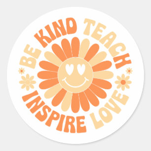 Sticker Rond Être gentil Enseigner Inspirer l'amour - Enseignan