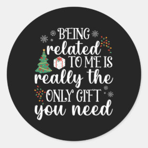 Sticker Rond Etre Lié À Moi Amusant Noël Famille Noël Noël Noël