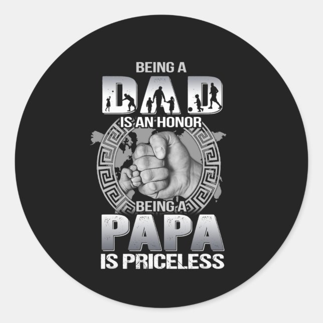 Sticker Rond Être papa est un honneur être Papa est inestimable (Devant)