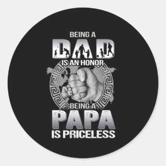 Sticker Rond Être papa est un honneur être papa est sans prix