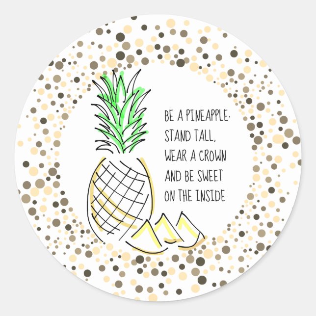 Sticker Rond Être un ananas (Devant)