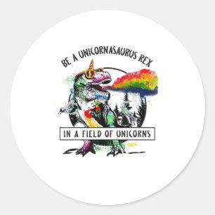 Sticker Rond Être Un Rex Unicornasaurus Dans Un Champ De Unicor