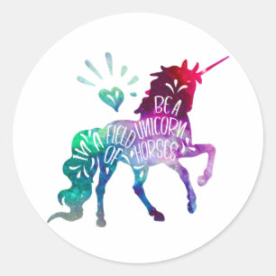 Sticker Rond Être Une Unicorne Dans Un Champ De Chevaux Inspira
