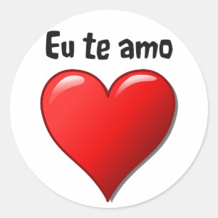Sticker Rond Eu te amo - Je vous aime en portugais