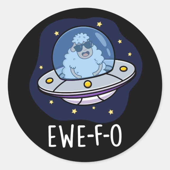 Sticker Rond Ewe-F-O Funny UFO Pun Dark BG (Devant)