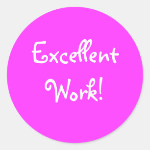 Sticker Rond Excellent travail