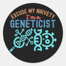 Excusez ma naïveté...Je suis un généticien