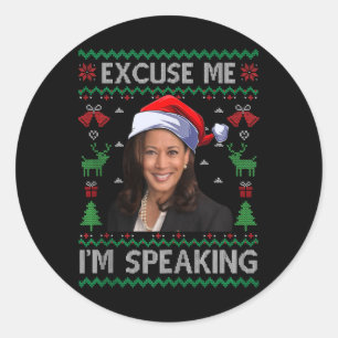 Sticker Rond Excusez-moi Je parle mal Noël Kamala Harri