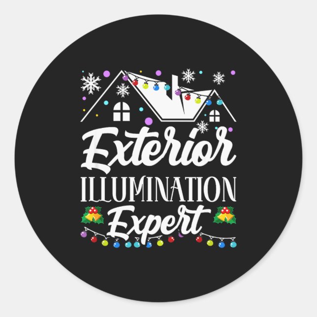 Sticker Rond Exterior Illumination Expert Funny Christmas Decor (Devant)