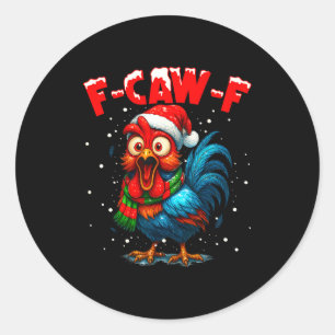 Sticker Rond F Caw F Coq de Noël Fcawf Chuchoteur de Poules 