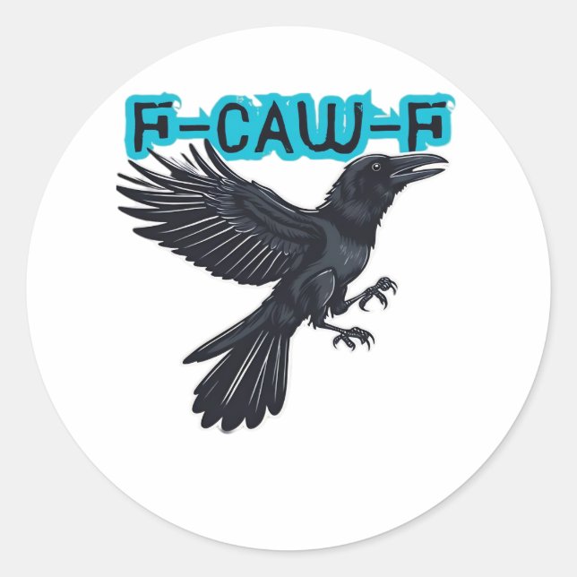 Sticker Rond F Caw F Creative Casual Style (Devant)