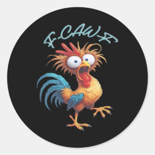 Sticker Rond F Caw F Humour de poulet Rétro