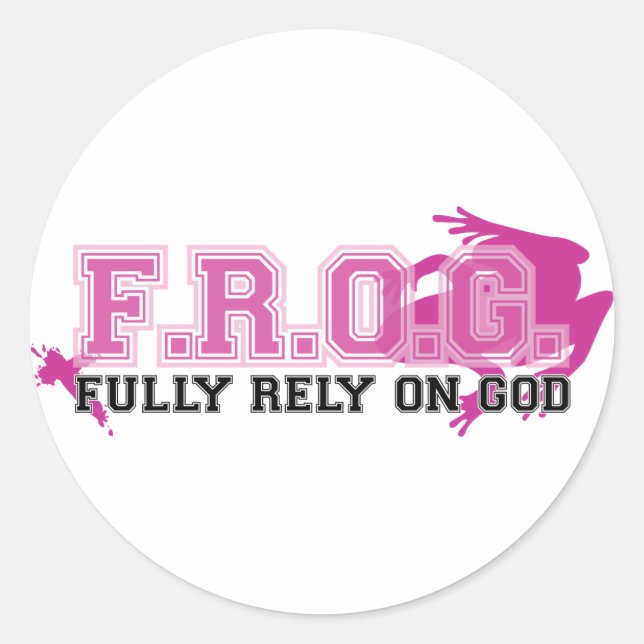 Sticker Rond F.R.O.G. - Pleinement dépendre de Dieu (rose) (Devant)