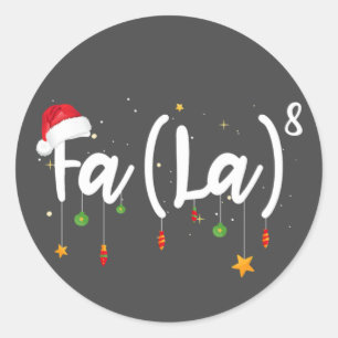 Sticker Rond Fa (La)8 Funky Noël Père Noël Fa-La Math