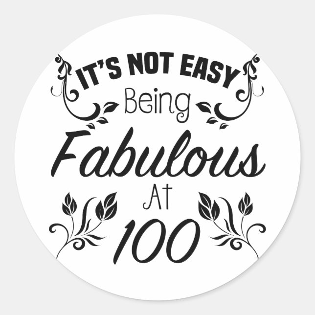 Sticker Rond Fabuleux 100e anniversaire (Devant)