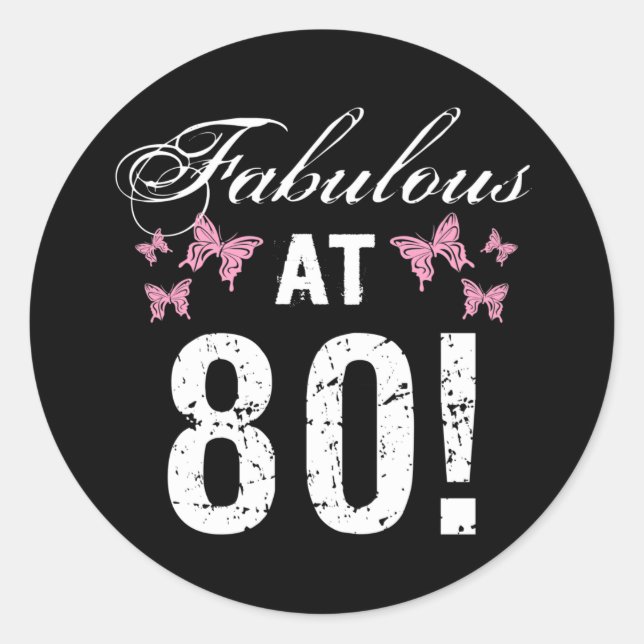 Sticker Rond Fabuleux 80e anniversaire (Devant)