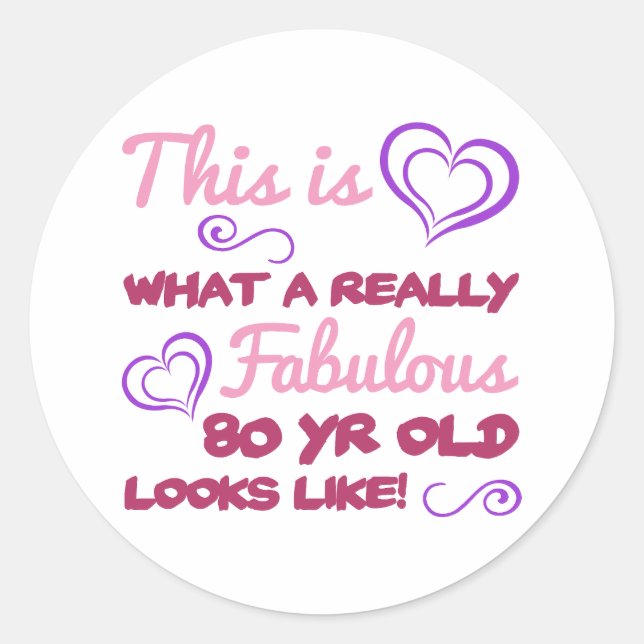 Sticker Rond Fabuleux 80e anniversaire pour les femmes (Devant)