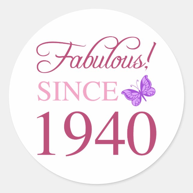 Sticker Rond Fabulous Since 1940 (Devant)