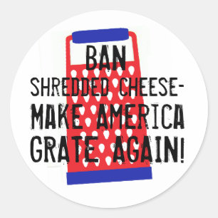 Sticker Rond Faire à l'Amérique râper à nouveau fromage Trump h