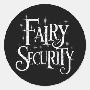 Sticker Rond Fairy Security Drôle Costume d'Halloween