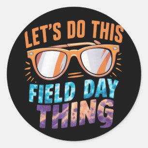 Sticker Rond Faisons cette journée de terrain avec des lunettes