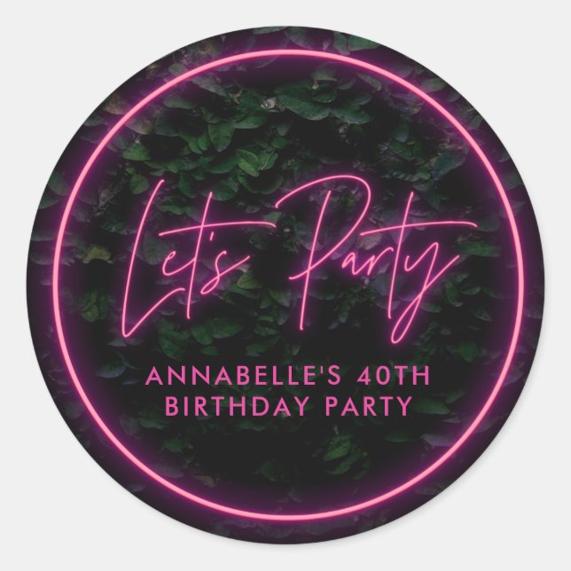 Sticker Rond Faisons la fête feuillage neon rose funky annivers (Devant)