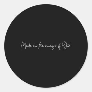Sticker Rond Fait À L'Image De Dieu, Écrit À La Main