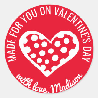 Sticker Rond Fait pour vous le jour de la Saint-Valentin