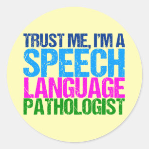 Sticker Rond Faites-moi confiance, je suis orthophoniste
