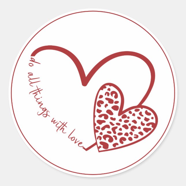 Sticker Rond Faites tout avec amour Coeur Rouge Valentine Class (Devant)